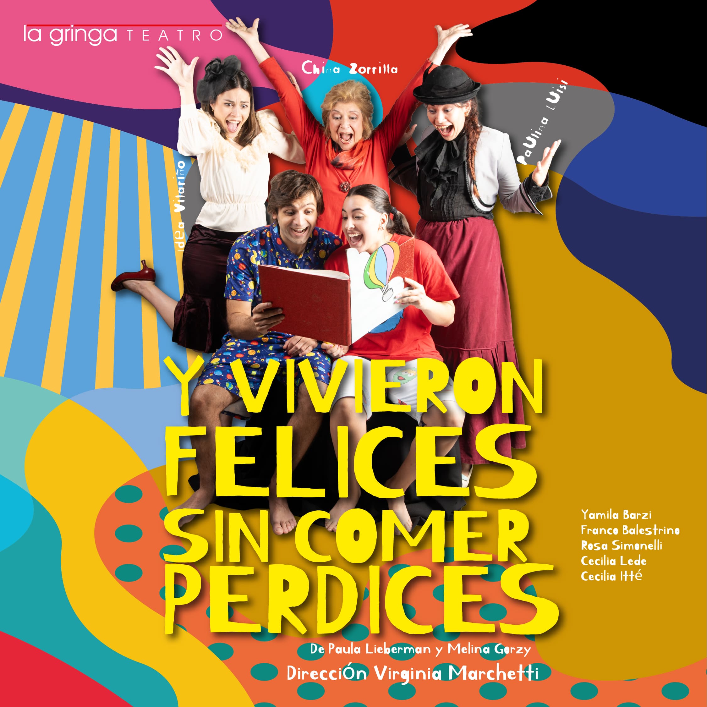 Y VIVIERON FELICES SIN COMER PERDICES