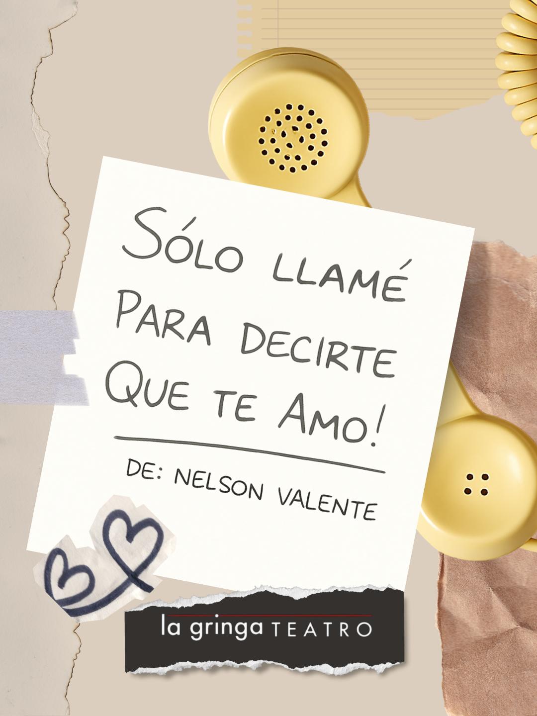 Sólo llamé para decirte que te amo 